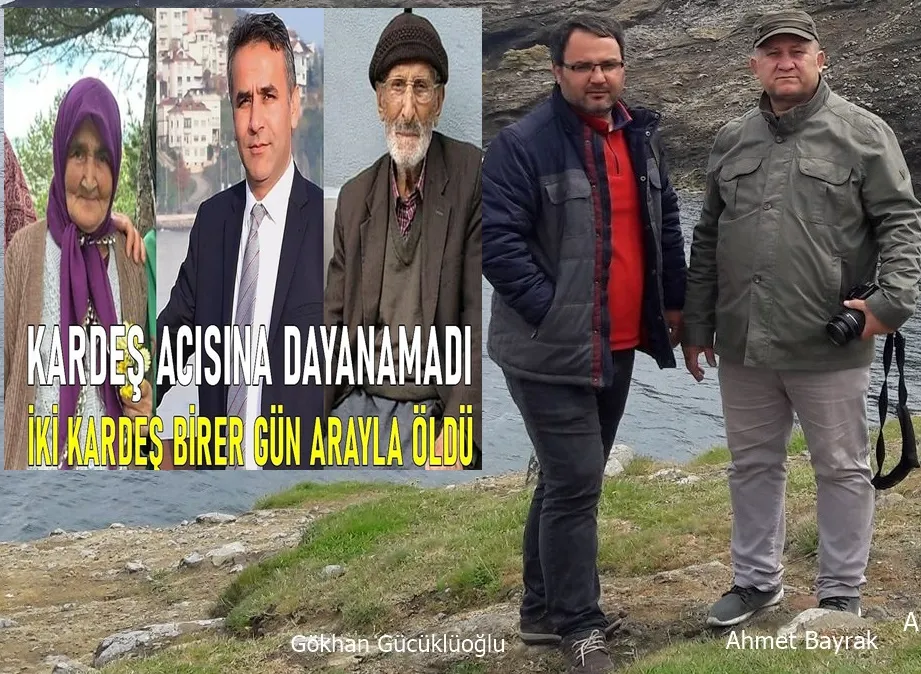 İki kardeş bir gün arayla vefat etti