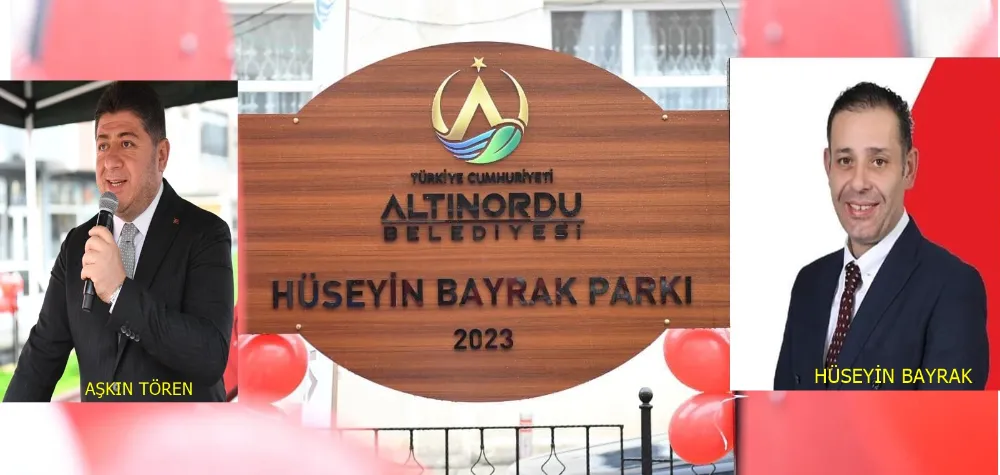 HÜSEYİN BAYRAK PARKI  AÇILDI